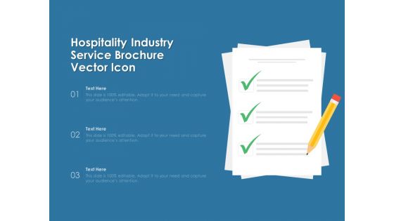 Hospitality Industry Service Brochure Vector Icon Ppt PowerPoint Presentation Gallery Inspiration PDF