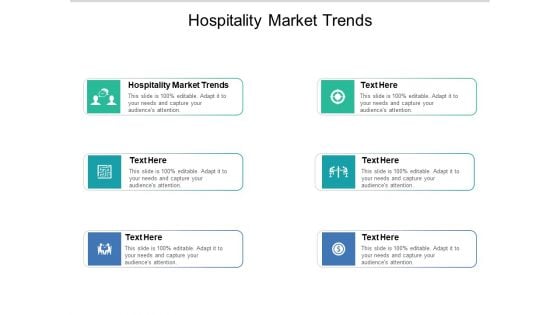 Hospitality Market Trends Ppt PowerPoint Presentation Styles Icons Cpb Pdf