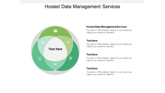 Hosted Data Management Services Ppt PowerPoint Presentation Layouts Show Cpb Pdf