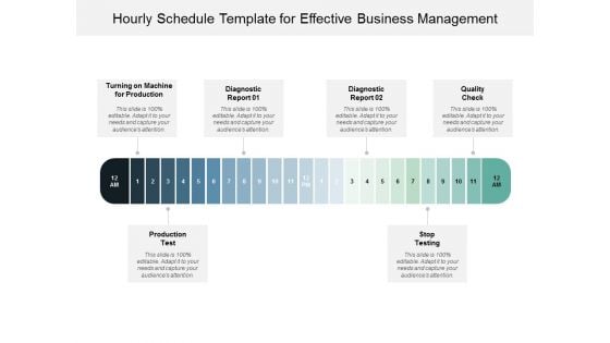 Hourly Schedule Template For Effective Business Management Ppt PowerPoint Presentation Styles Information