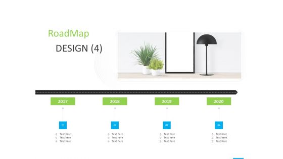 House Decoration Proposal Roadmap Design 2017 To 2020 Ppt Inspiration Layout Ideas PDF