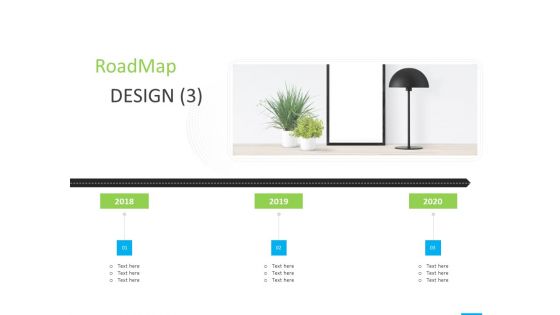 House Decoration Proposal Roadmap Design 2018 To 2020 Ppt Infographic Template Background Designs PDF