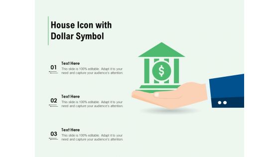 House Icon With Dollar Symbol Ppt PowerPoint Presentation Summary Graphics Download PDF