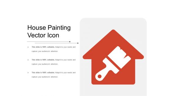 House Painting Vector Icon Ppt PowerPoint Presentation Outline Show PDF