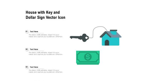 House With Key And Dollar Sign Vector Icon Ppt PowerPoint Presentation Outline Infographics PDF