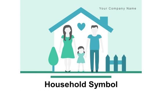 Household Symbol Family Member Ppt PowerPoint Presentation Complete Deck