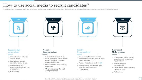 How To Use Social Media To Recruit Candidates Tactical Plan To Enhance Social Media Hiring Process Demonstration PDF How To Use Social Media To Recruit Candidates Tactical Plan To Enhance Social Media Hiring Process Demonstration PDF