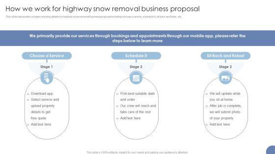 How We Work For Highway Snow Removal Business Proposal Ppt Infographic Template Graphics PDF