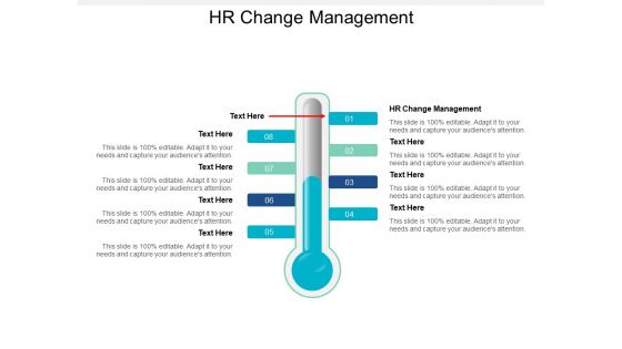 Hr Change Management Ppt PowerPoint Presentation Gallery Background Designs Cpb