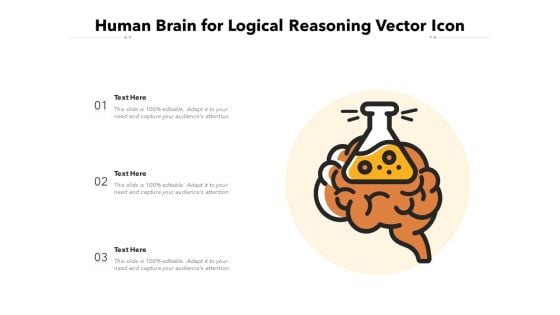 Human Brain For Logical Reasoning Vector Icon Ppt PowerPoint Presentation Styles Format PDF