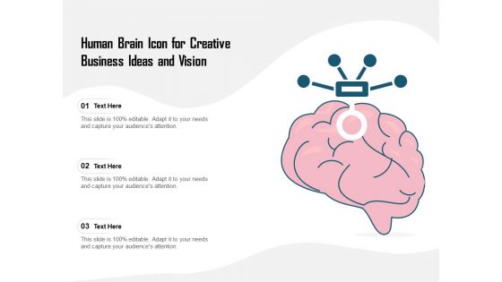 Human Brain Icon For Creative Business Ideas And Vision Ppt PowerPoint Presentation Styles Portfolio PDF