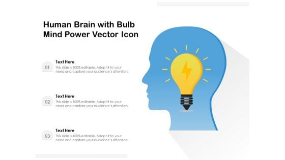 Human Brain With Bulb Mind Power Vector Icon Ppt PowerPoint Presentation File Outline PDF