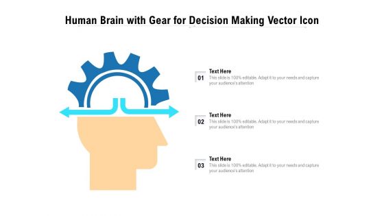 Human Brain With Gear For Decision Making Vector Icon Ppt PowerPoint Presentation Icon Structure PDF