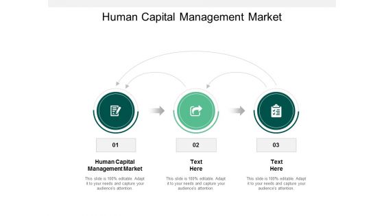 Human Capital Management Market Ppt PowerPoint Presentation Model Example Introduction Cpb Human Capital Management Market Ppt PowerPoint Presentation Model Example Introduction Cpb