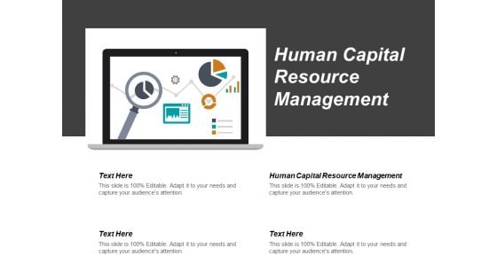 Human Capital Resource Management Ppt PowerPoint Presentation Icon Ideas Cpb