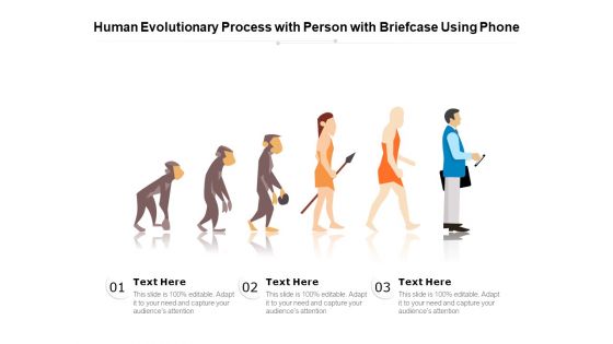 Human Evolutionary Process With Person With Briefcase Using Phone Ppt PowerPoint Presentation Infographics Slides PDF