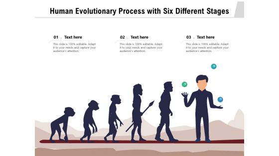 Human Evolutionary Process With Six Different Stages Ppt PowerPoint Presentation Infographic Template Slideshow PDF
