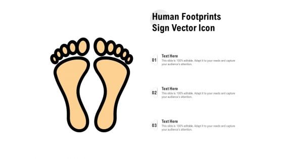 Human Footprints Sign Vector Icon Ppt PowerPoint Presentation Infographics Show PDF