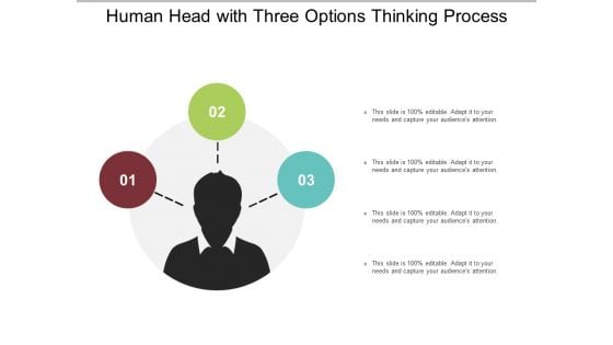 Human Head With Three Options Thinking Process Ppt Powerpoint Presentation Gallery Infographic Template