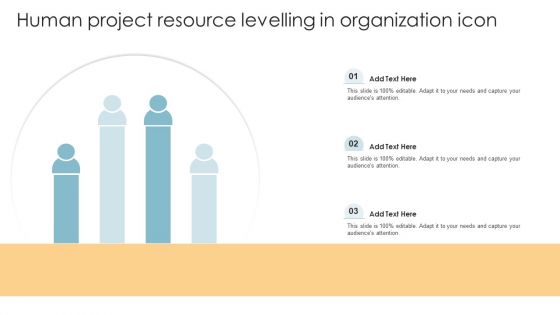 Human Project Resource Levelling In Organization Icon Ppt PowerPoint Presentation Infographic Template Grid PDF