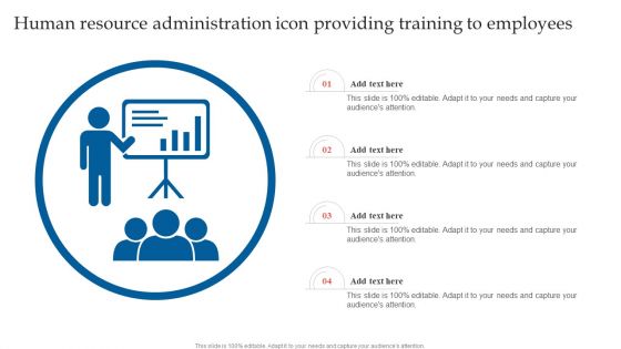 Human Resource Administration Icon Providing Training To Employees Ideas PDF