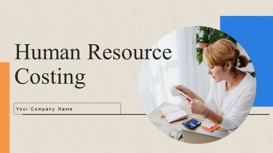 Human Resource Costing Ppt PowerPoint Presentation Complete Deck With Slides