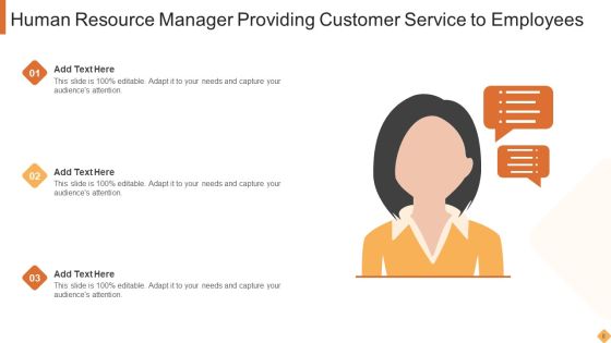 Human Resource Customer Service Ppt PowerPoint Presentation Complete With Slides Slide08