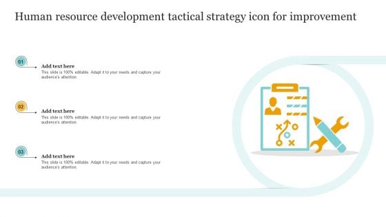 Human Resource Development Tactical Strategy Icon For Improvement Introduction PDF