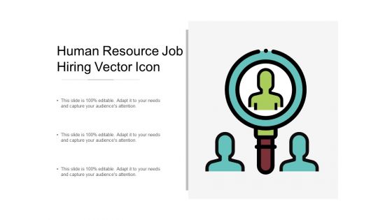 Human Resource Job Hiring Vector Icon Ppt Powerpoint Presentation Ideas Icon
