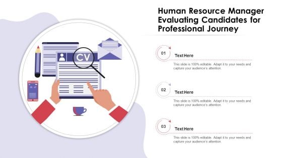 Human Resource Manager Evaluating Candidates For Professional Journey Inspiration PDF