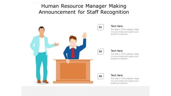 Human Resource Manager Making Announcement For Staff Recognition Ppt PowerPoint Presentation Gallery Inspiration PDF