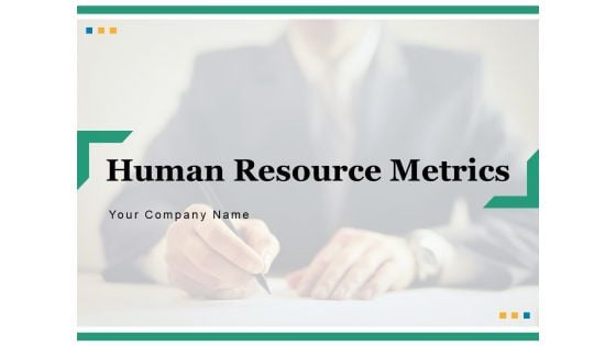 Human Resource Metrics Business Gear Ppt PowerPoint Presentation Complete Deck