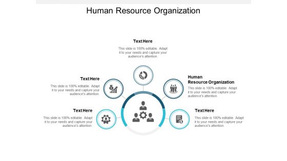 Human Resource Organization Ppt PowerPoint Presentation Layouts Tips Cpb