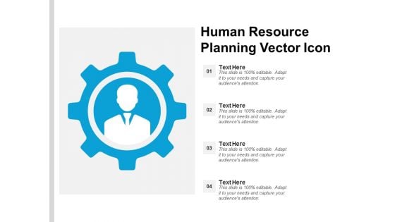 Human Resource Planning Vector Icon Ppt PowerPoint Presentation Gallery Graphics Design