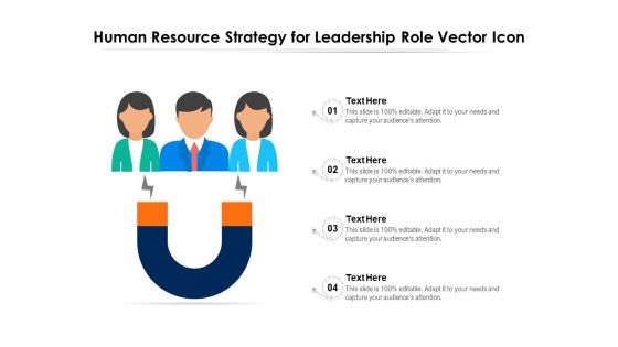 Human Resource Strategy For Leadership Role Vector Icon Ppt PowerPoint Presentation File Sample PDF