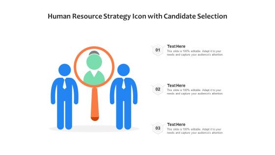 Human Resource Strategy Icon With Candidate Selection Ppt PowerPoint Presentation Model Graphics PDF