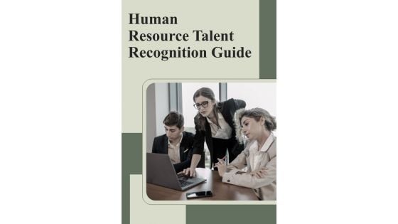 Human Resource Talent Recognition Guide Handbook Human Resource Talent Recognition Guide Handbook
