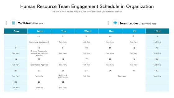 Human Resource Team Engagement Schedule In Organization Ppt PowerPoint Presentation Icon Infographics PDF