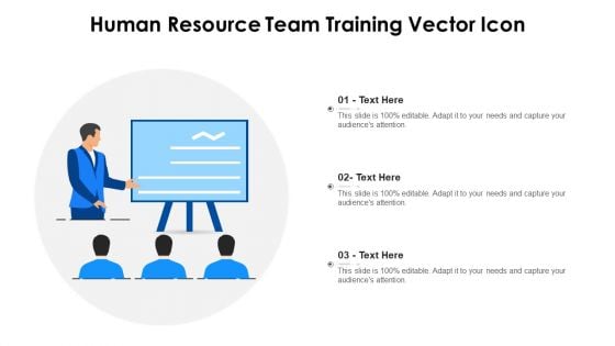 Human Resource Team Training Vector Icon Ppt PowerPoint Presentation Gallery Format Ideas PDF