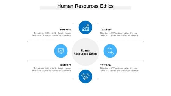 Human Resources Ethics Ppt PowerPoint Presentation Icon Templates Cpb