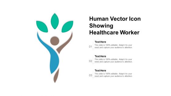 Human Vector Icon Showing Healthcare Worker Ppt PowerPoint Presentation Infographic Template Summary PDF