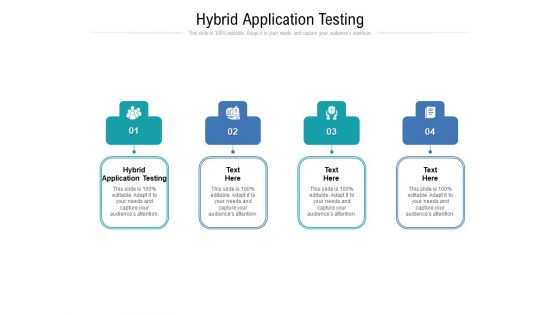 Hybrid Application Testing Ppt PowerPoint Presentation Portfolio Outfit Cpb Pdf