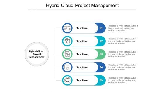 Hybrid Cloud Project Management Ppt PowerPoint Presentation Professional Topics Cpb