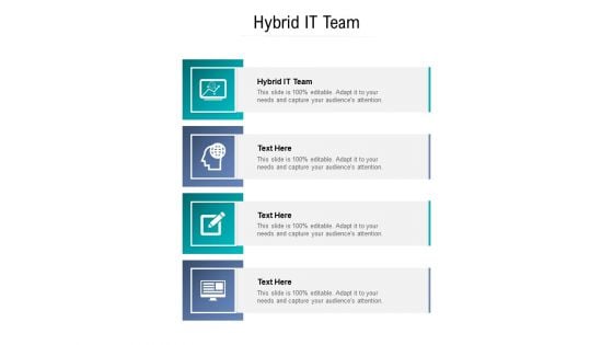 Hybrid IT Team Ppt PowerPoint Presentation Inspiration Slides Cpb Pdf