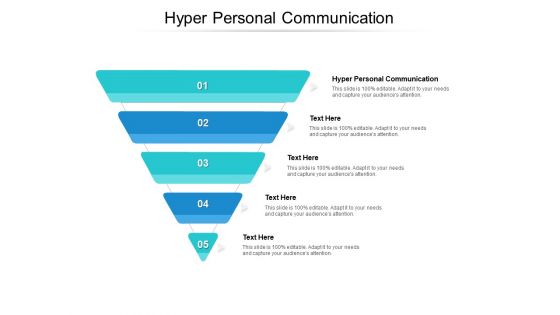 Hyper Personal Communication Ppt PowerPoint Presentation Styles Designs Cpb