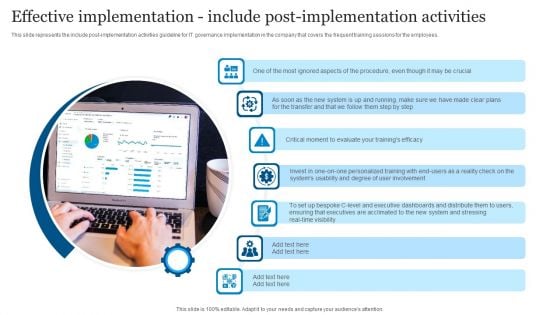 ICT Governance Effective Implementation Include Post Implementation Activities Ppt Show Mockup PDF