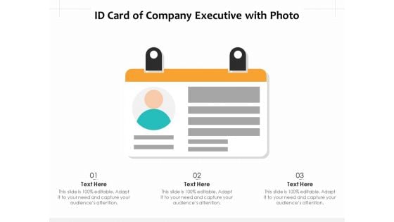 ID Card Of Company Executive with Photo Ppt PowerPoint Presentation Portfolio Example Introduction PDF