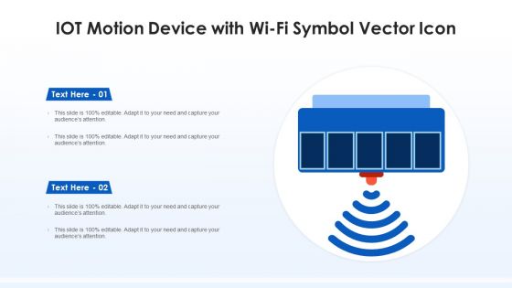 IOT Motion Device With Wi Fi Symbol Vector Icon Ppt Show Deck PDF