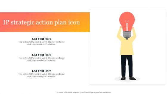 IP Strategic Action Plan Icon Ppt PowerPoint Presentation File Summary PDF