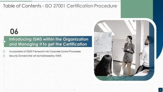 ISO 27001 Certification Procedure Ppt PowerPoint Presentation Complete Deck With Slides